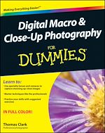 Télécharger le livre :  Digital Macro and Close-Up Photography For Dummies