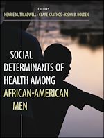 Télécharger le livre :  Social Determinants of Health Among African-American Men
