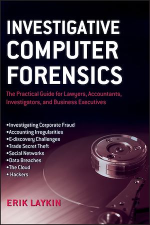 Téléchargez le livre :  Investigative Computer Forensics