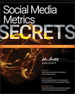 Télécharger le livre :  Social Media Metrics Secrets