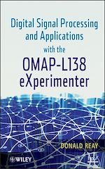 Télécharger le livre :  Digital Signal Processing and Applications with the OMAP - L138 eXperimenter