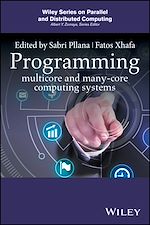 Télécharger le livre :  Programming Multicore and Many-core Computing Systems