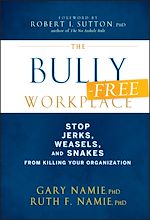 Télécharger le livre :  The Bully-Free Workplace
