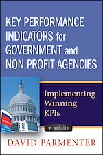 Télécharger le livre :  Key Performance Indicators for Government and Non Profit Agencies