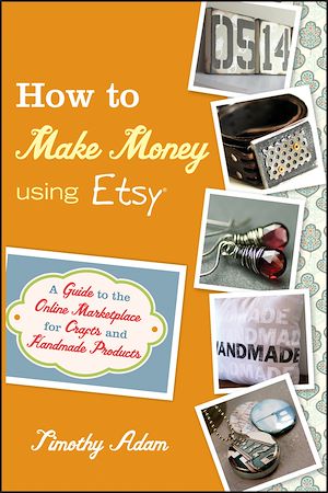 Téléchargez le livre :  How to Make Money Using Etsy