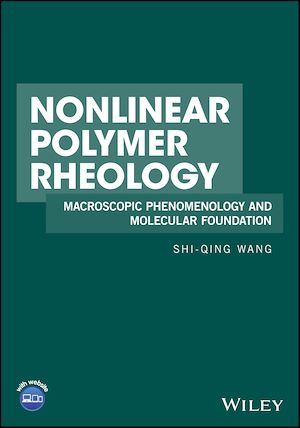 Téléchargez le livre :  Nonlinear Polymer Rheology