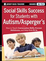 Télécharger le livre :  Social Skills Success for Students with Autism / Asperger's