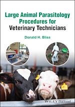 Télécharger le livre :  Large Animal Parasitology Procedures for Veterinary Technicians