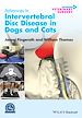 Télécharger le livre :  Advances in Intervertebral Disc Disease in Dogs and Cats