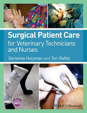 Téléchargez le livre :  Surgical Patient Care for Veterinary Technicians and Nurses