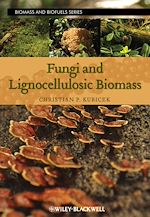 Télécharger le livre :  Fungi and Lignocellulosic Biomass