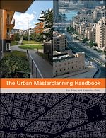 Télécharger le livre :  The Urban Masterplanning Handbook