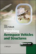 Télécharger le livre :  Morphing Aerospace Vehicles and Structures