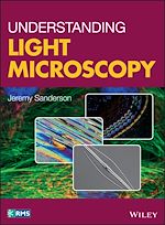Télécharger le livre :  Understanding Light Microscopy