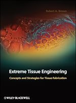 Télécharger le livre :  Extreme Tissue Engineering