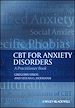Télécharger le livre :  CBT For Anxiety Disorders