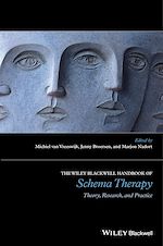 Télécharger le livre :  The Wiley-Blackwell Handbook of Schema Therapy