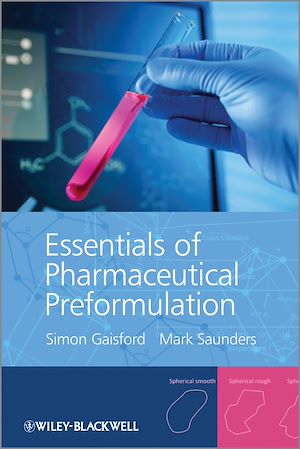 Téléchargez le livre :  Essentials of Pharmaceutical Preformulation