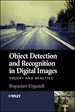 Télécharger le livre :  Object Detection and Recognition in Digital Images