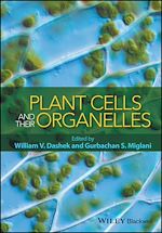 Télécharger le livre :  Plant Cells and their Organelles