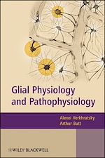 Télécharger le livre :  Glial Physiology and Pathophysiology