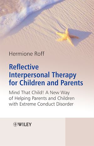 Téléchargez le livre :  Reflective Interpersonal Therapy for Children and Parents