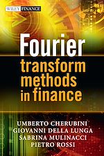 Télécharger le livre :  Fourier Transform Methods in Finance