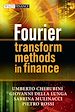 Télécharger le livre :  Fourier Transform Methods in Finance