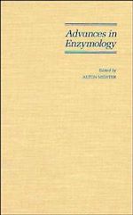 Download this eBook Advances in Enzymology and Related Areas of Molecular Biology, Volume 69