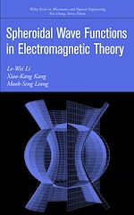 Télécharger le livre :  Spheroidal Wave Functions in Electromagnetic Theory