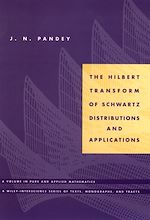Télécharger le livre :  The Hilbert Transform of Schwartz Distributions and Applications