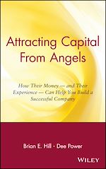 Télécharger le livre :  Attracting Capital From Angels