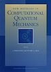Télécharger le livre :  New Methods in Computational Quantum Mechanics, Volume 93