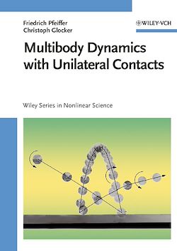 Télécharger le livre :  Multibody Dynamics with Unilateral Contacts