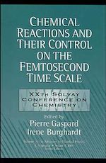 Download this eBook Chemical Reactions and Their Control on the Femtosecond Time Scale