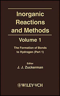 Télécharger le livre :  Inorganic Reactions and Methods, The Formation of Bonds to Hydrogen (Part 1)