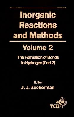 Télécharger le livre :  Inorganic Reactions and Methods, The Formation of the Bond to Hydrogen (Part 2)