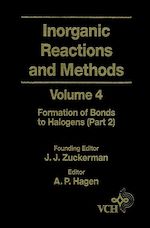 Télécharger le livre :  Inorganic Reactions and Methods, The Formation of Bonds to Halogens (Part 2)