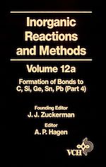 Télécharger le livre :  Inorganic Reactions and Methods, The Formation of Bonds to Elements of Group IVB (C, Si, Ge, Sn, Pb) (Part 4)