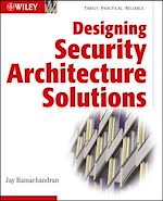 Télécharger le livre :  Designing Security Architecture Solutions