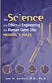 Télécharger le livre :  The Science and Ethics of Engineering the Human Germ Line