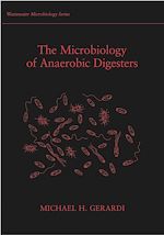 Download this eBook The Microbiology of Anaerobic Digesters