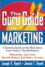 Télécharger le livre :  The Guru Guide to Marketing