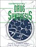 Télécharger le livre :  Contemporary Drug Synthesis