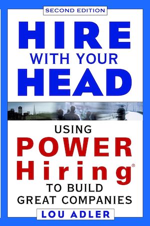 Téléchargez le livre :  Hire With Your Head
