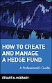 Télécharger le livre :  How to Create and Manage a Hedge Fund
