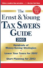 Télécharger le livre :  The Ernst & Young Tax Saver's Guide 2003