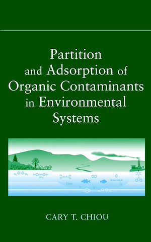 Download the eBook: Partition and Adsorption of Organic Contaminants in Environmental Systems