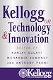 Télécharger le livre :  Kellogg on Technology & Innovation