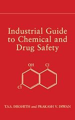 Download this eBook Industrial Guide to Chemical and Drug Safety